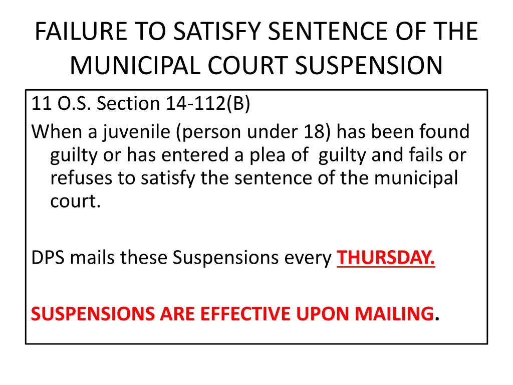 failure to satisfy sentence of the municipal