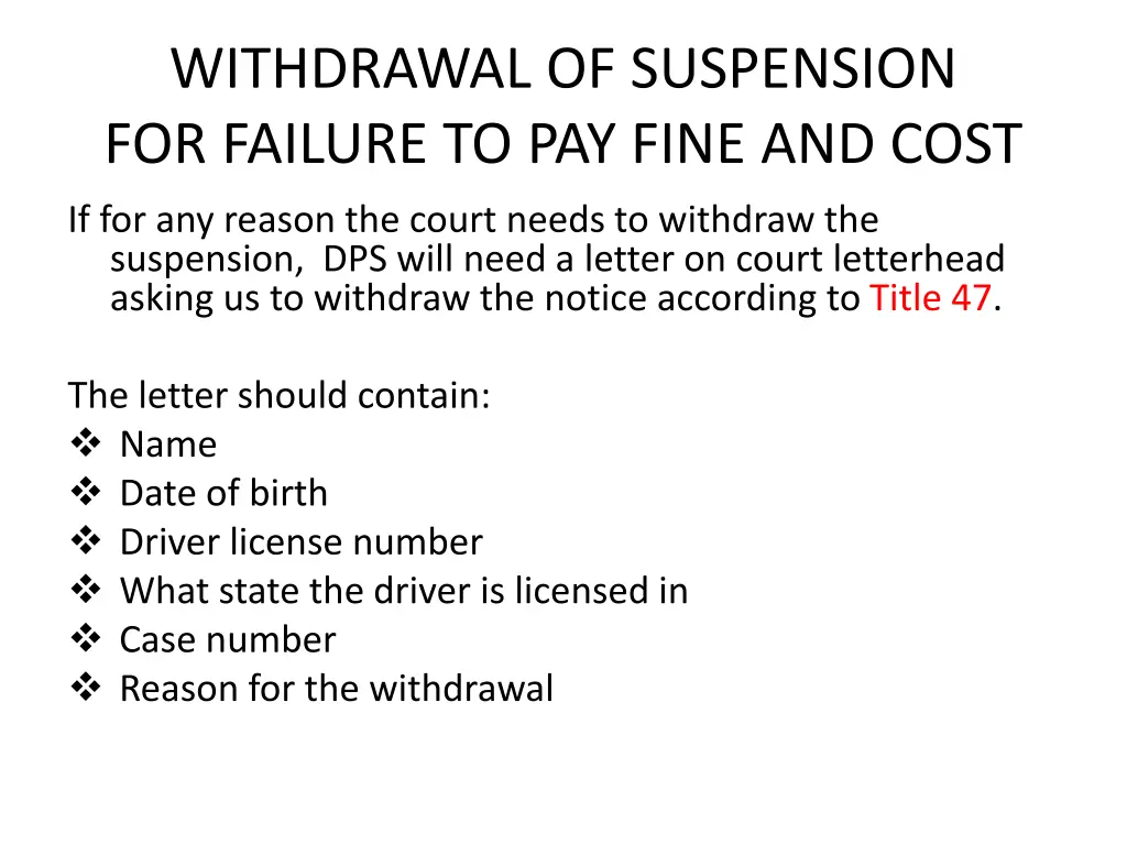 withdrawal of suspension for failure to pay fine