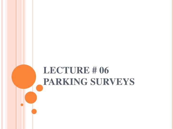 lecture 06 parking surveys