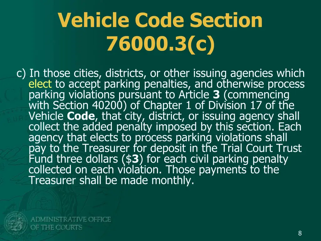 vehicle code section 76000 3 c