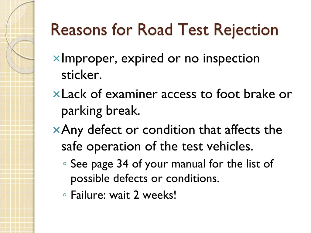 reasons for road test rejection