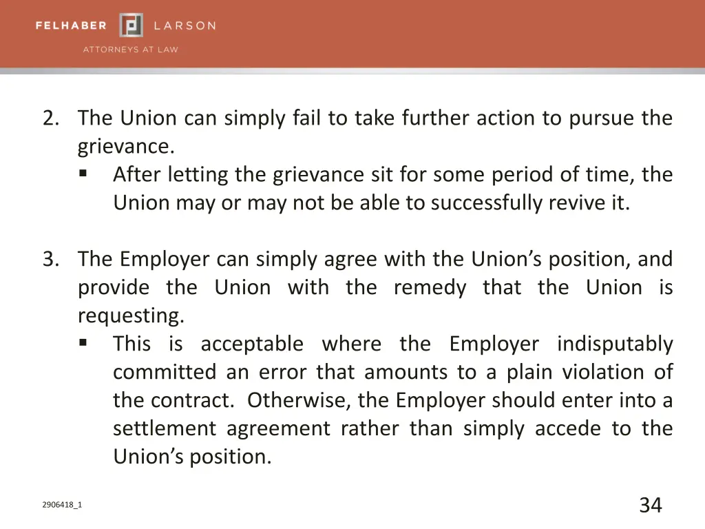 2 the union can simply fail to take further