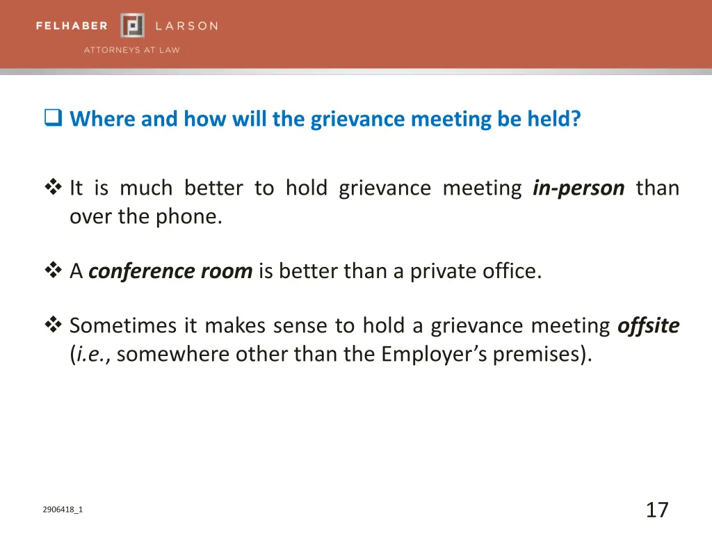 where and how will the grievance meeting be held