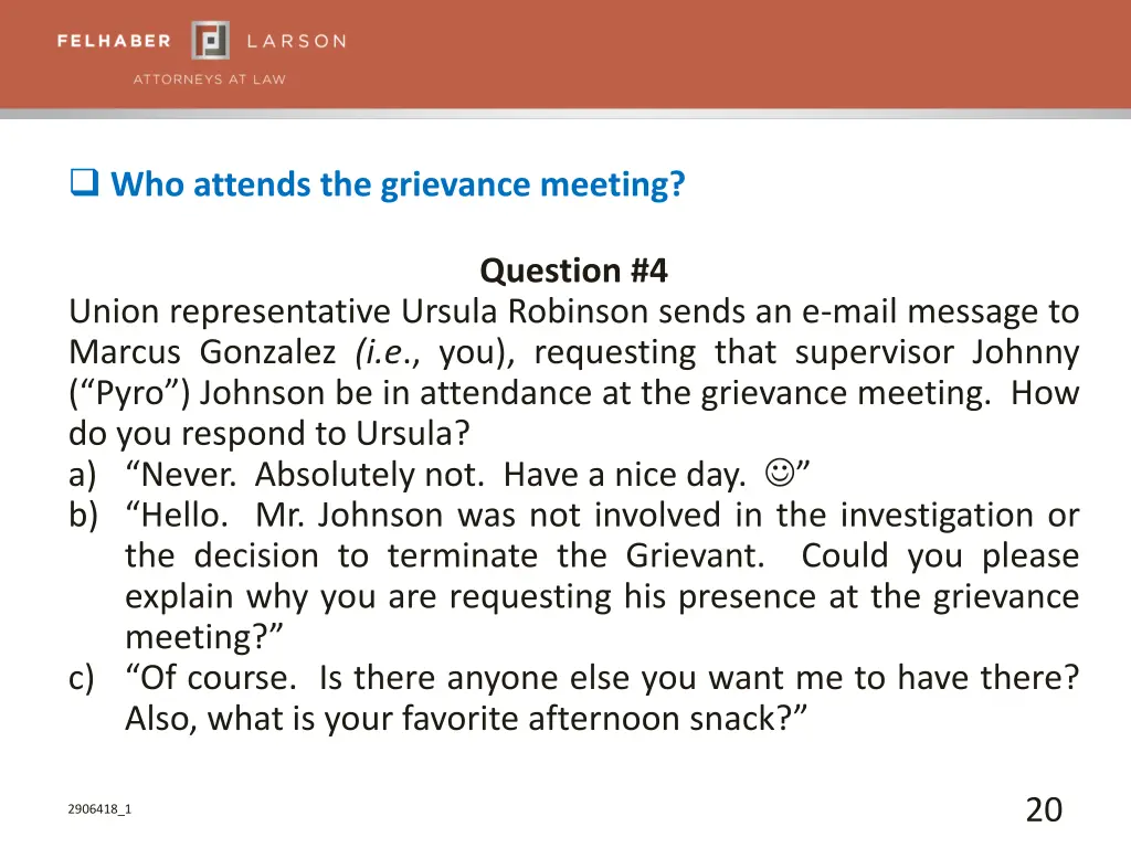 who attends the grievance meeting 2