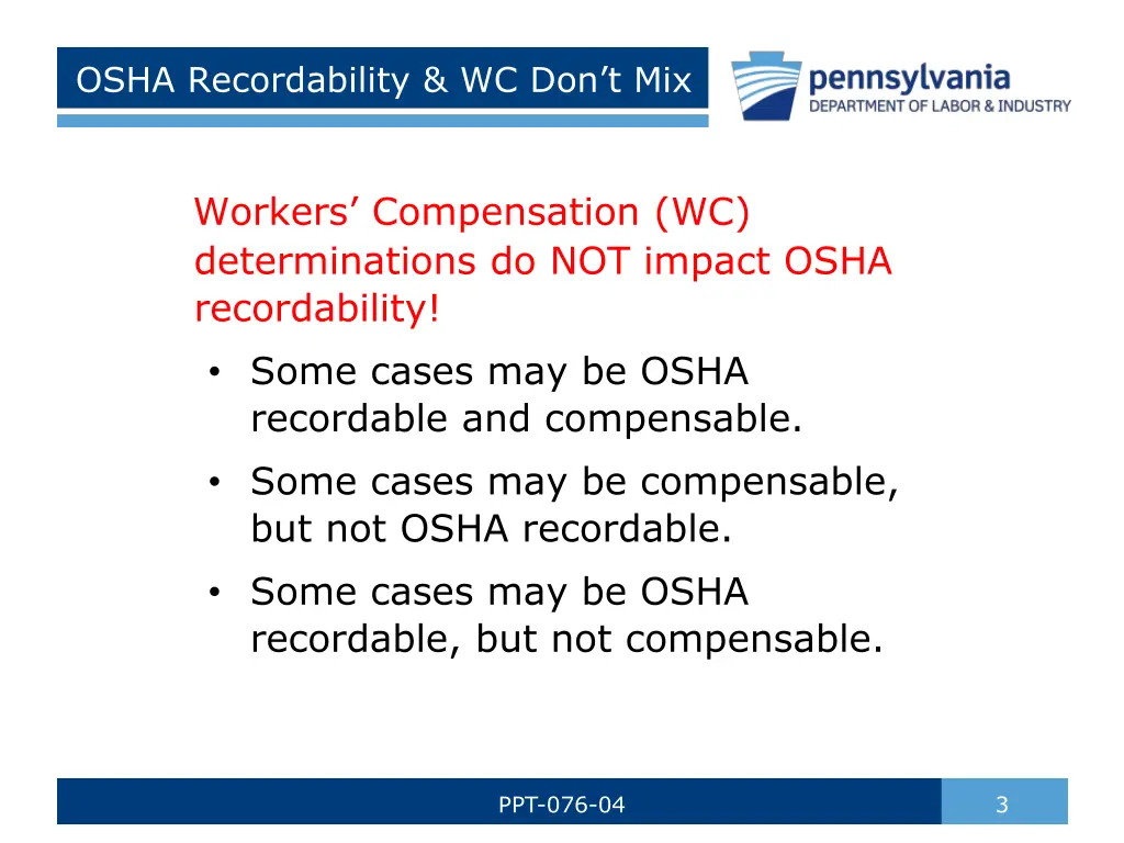 osha recordability wc don t mix