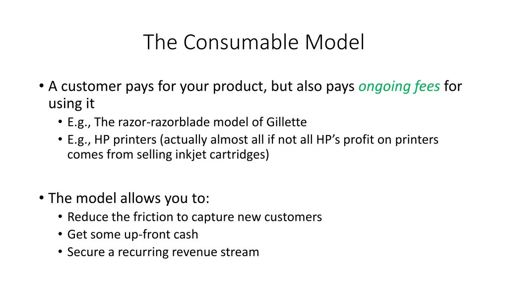 the consumable model