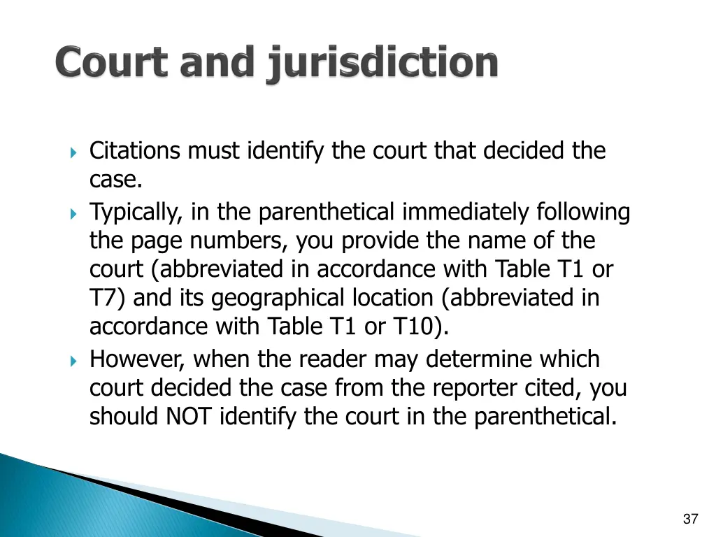 citations must identify the court that decided