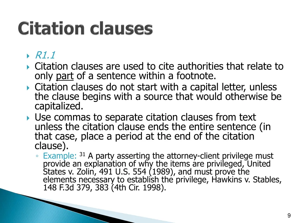 r1 1 citation clauses are used to cite