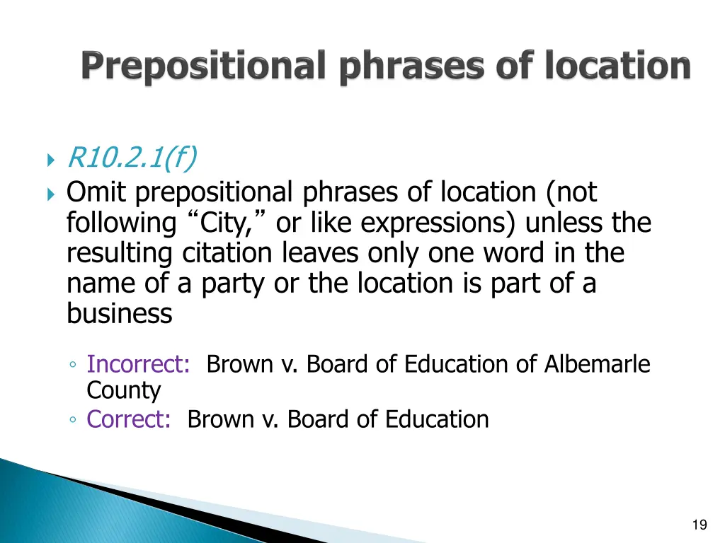 r10 2 1 f omit prepositional phrases of location