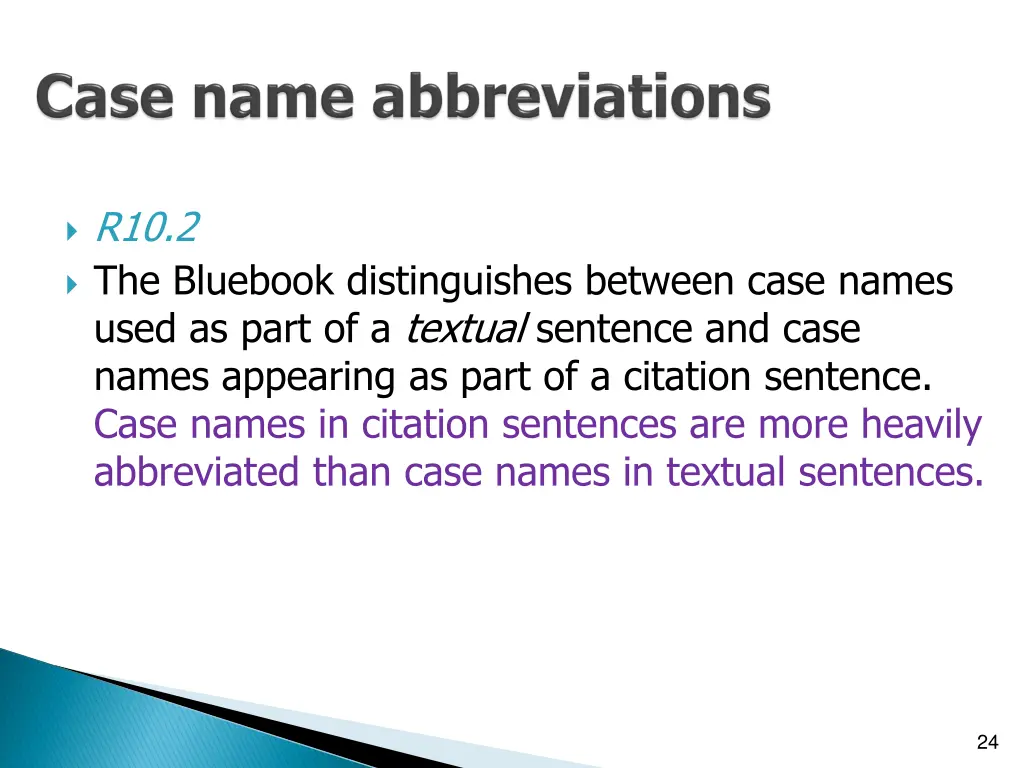 r10 2 the bluebook distinguishes between case