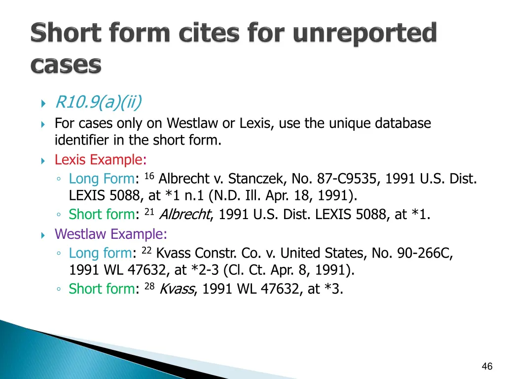 r10 9 a ii for cases only on westlaw or lexis