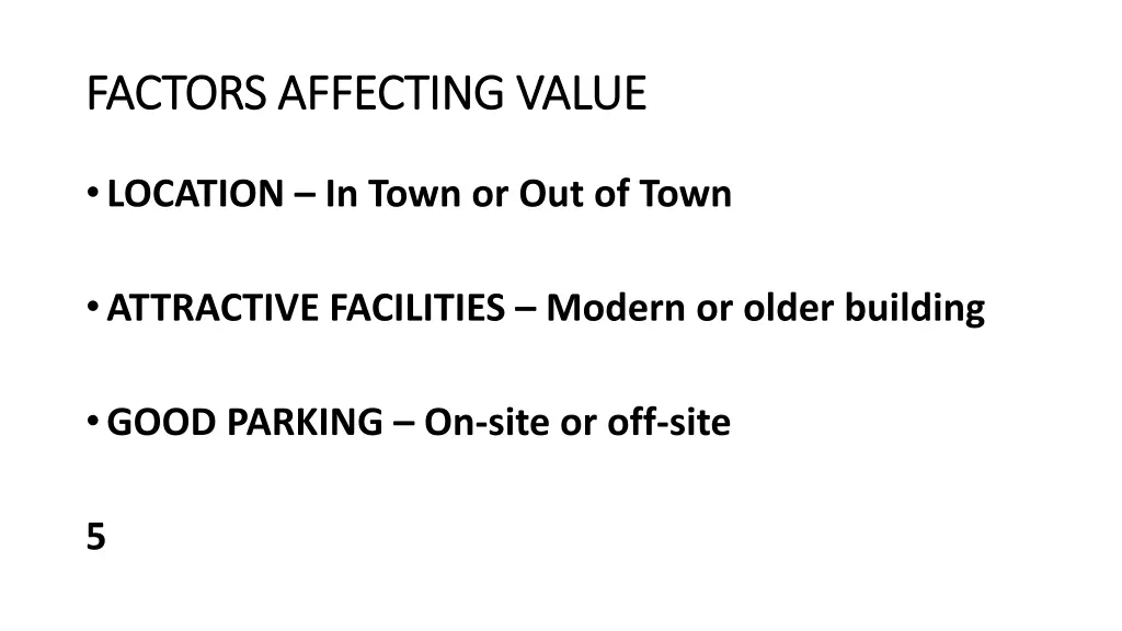 factors affecting value factors affecting value