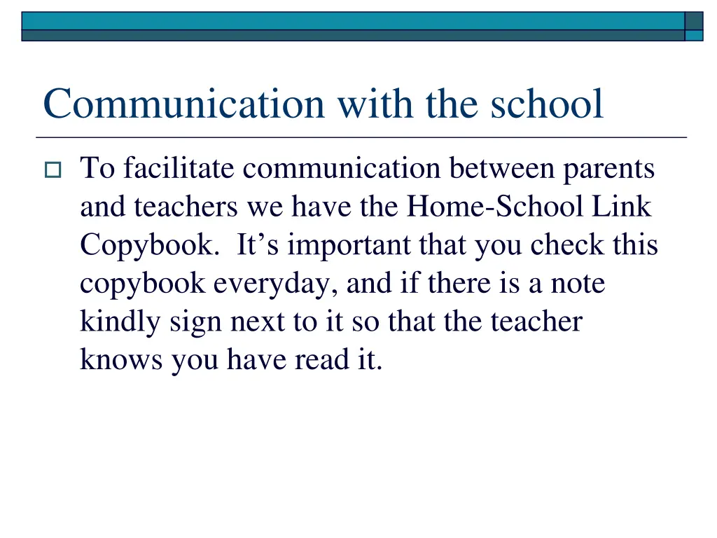 communication with the school