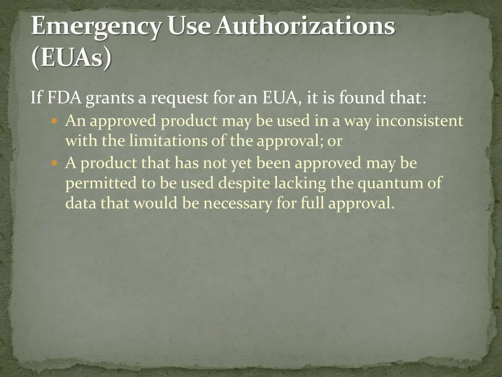 emergency use authorizations euas