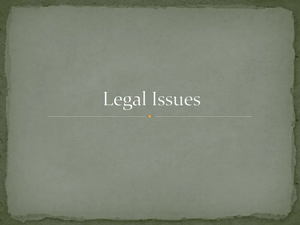 legal issues