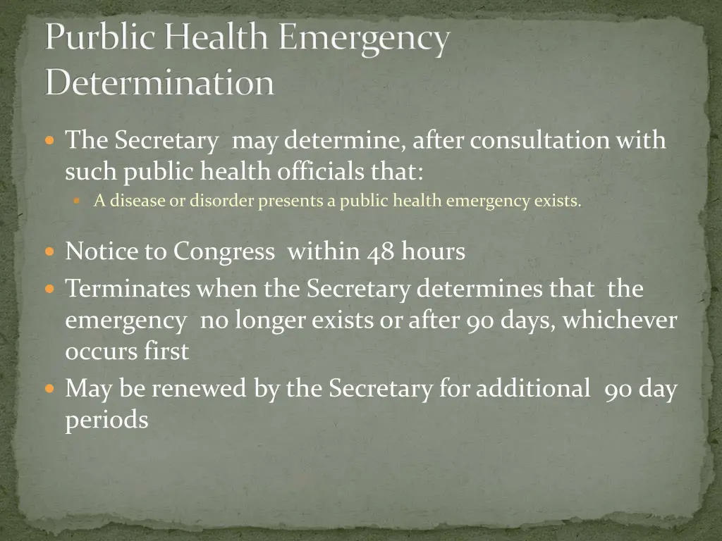 purblic health emergency determination