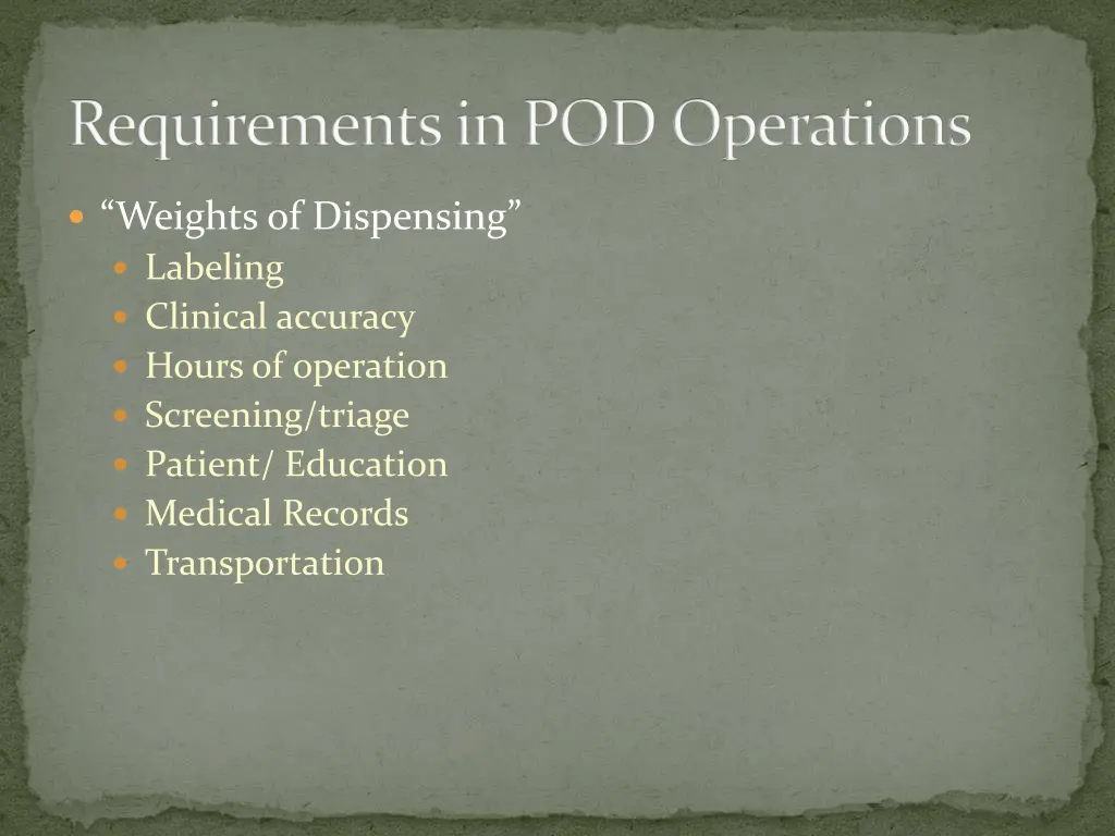 requirements in pod operations