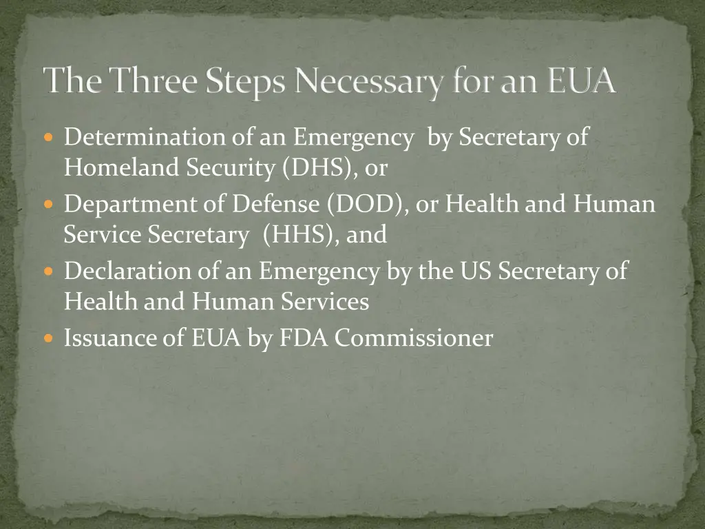 the three steps necessary for an eua