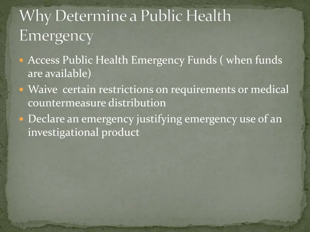 why determine a public health emergency