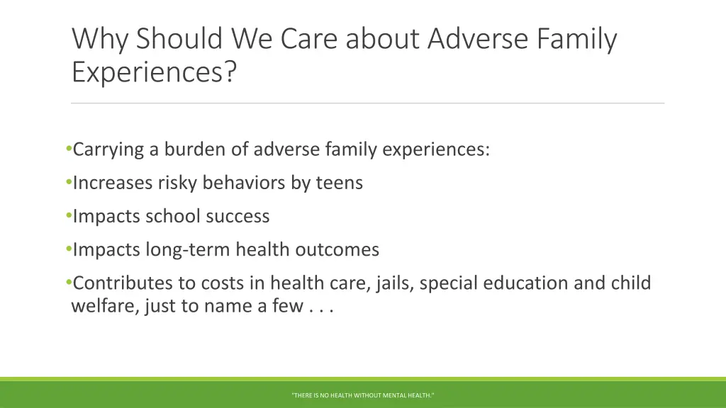 why should we care about adverse family