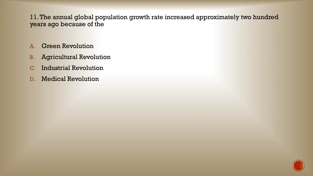 11 the annual global population growth rate