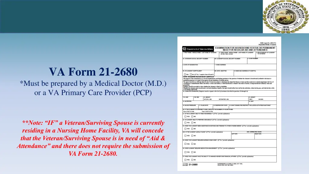 va form 21 2680 must be prepared by a medical