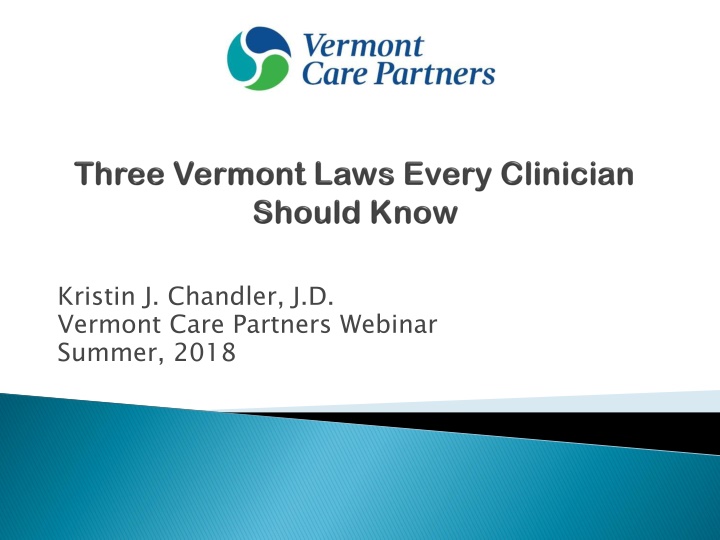 kristin j chandler j d vermont care partners