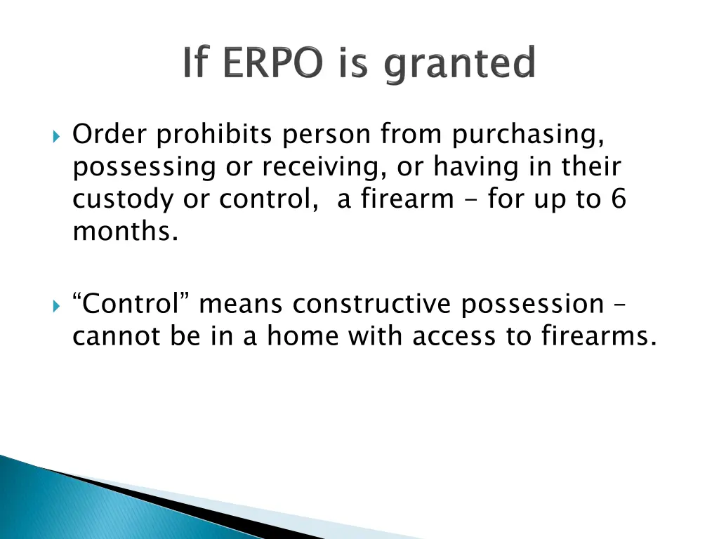 order prohibits person from purchasing possessing