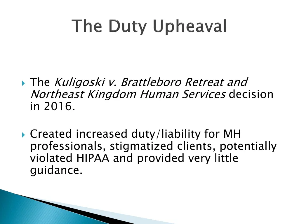 the kuligoski v brattleboro retreat and northeast