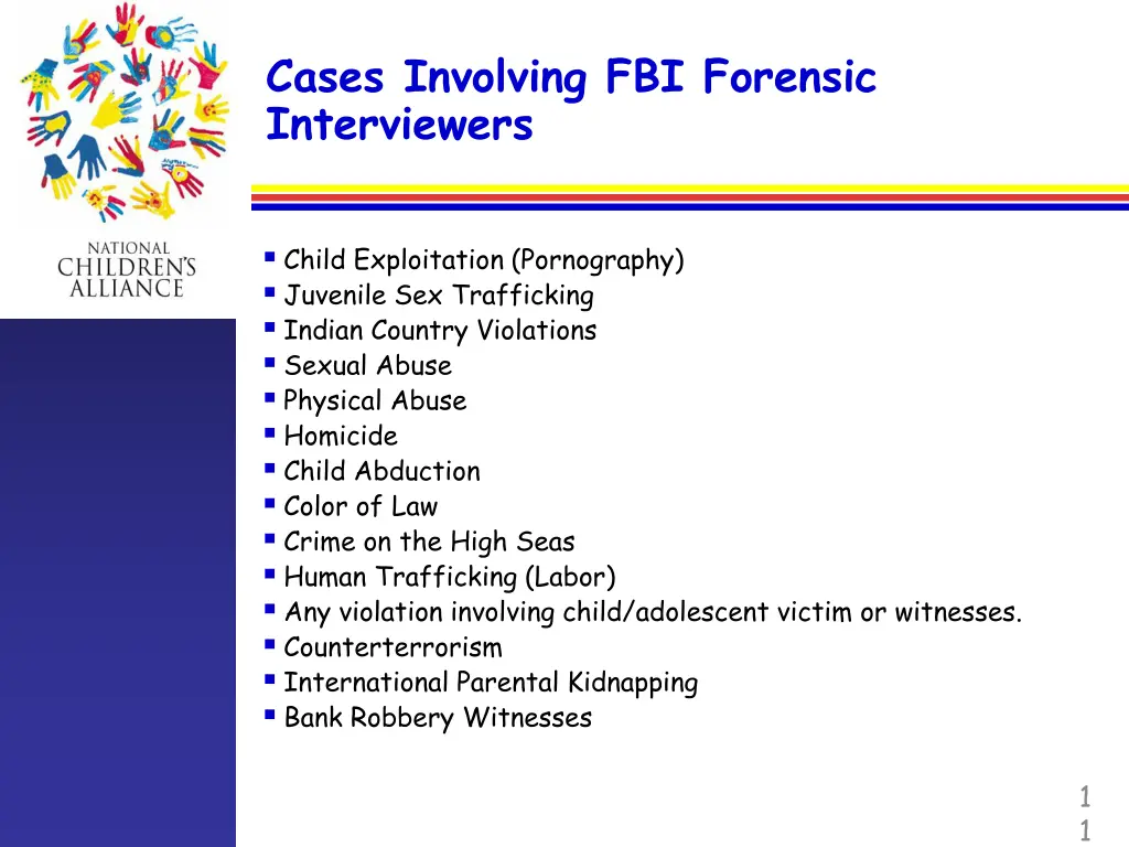 cases involving fbi forensic interviewers