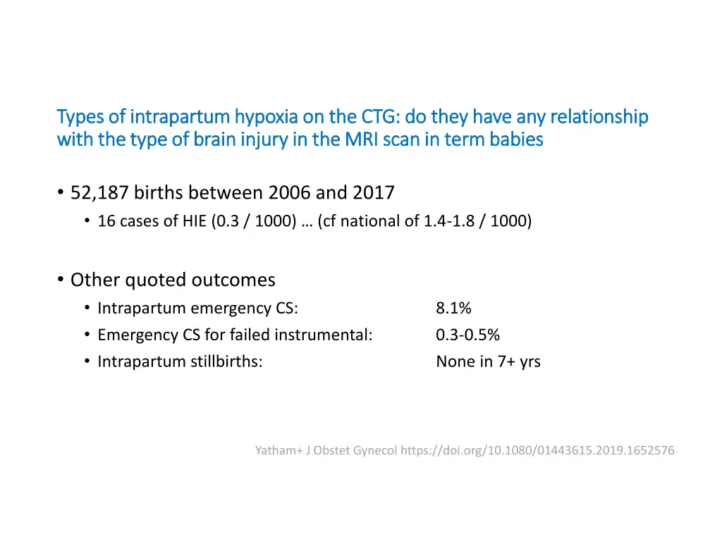 types of types of intrapartum intrapartum hypoxia