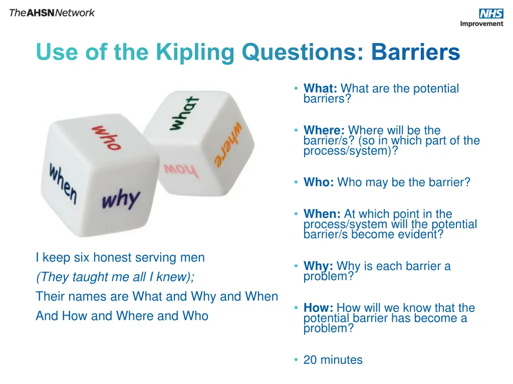 use of the kipling questions barriers