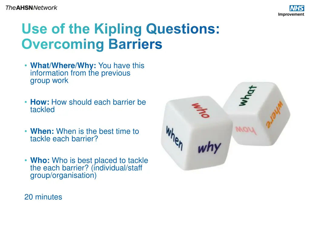 use of the kipling questions overcoming barriers