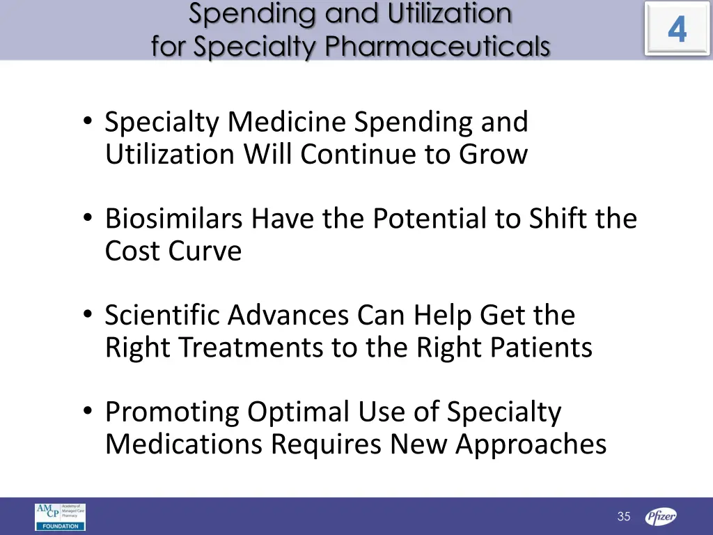 spending and utilization for specialty