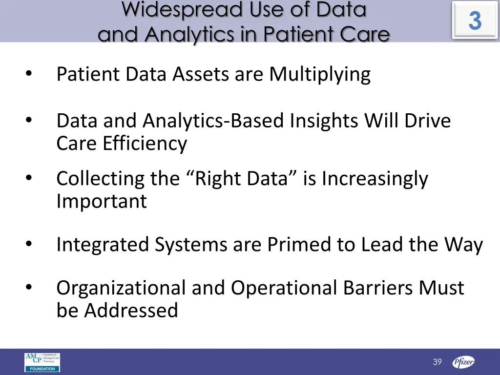 widespread use of data and analytics in patient