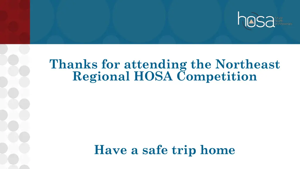 thanks for attending the northeast regional hosa