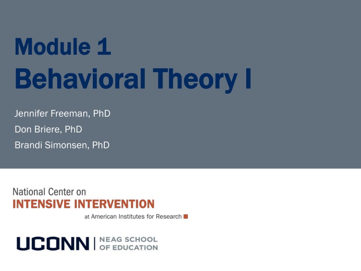 module 1 module 1 behavioral theory i behavioral