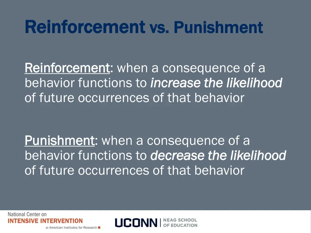 reinforcement reinforcement vs punishment