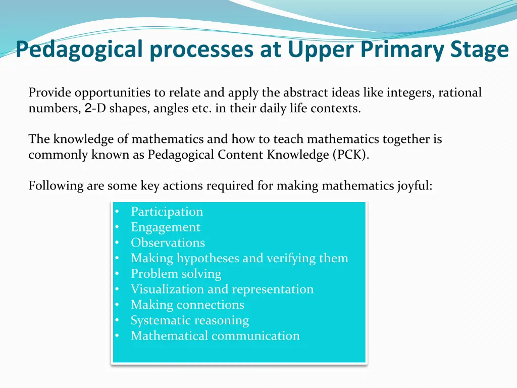 pedagogical processes at upper primary stage