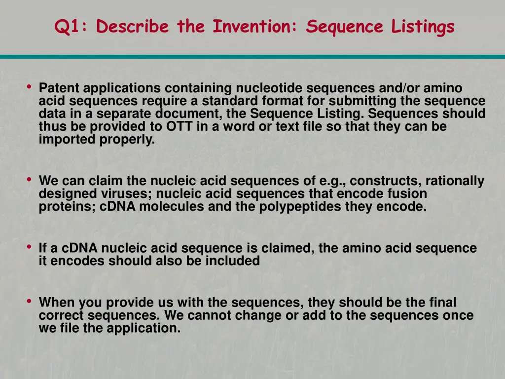 q1 describe the invention sequence listings