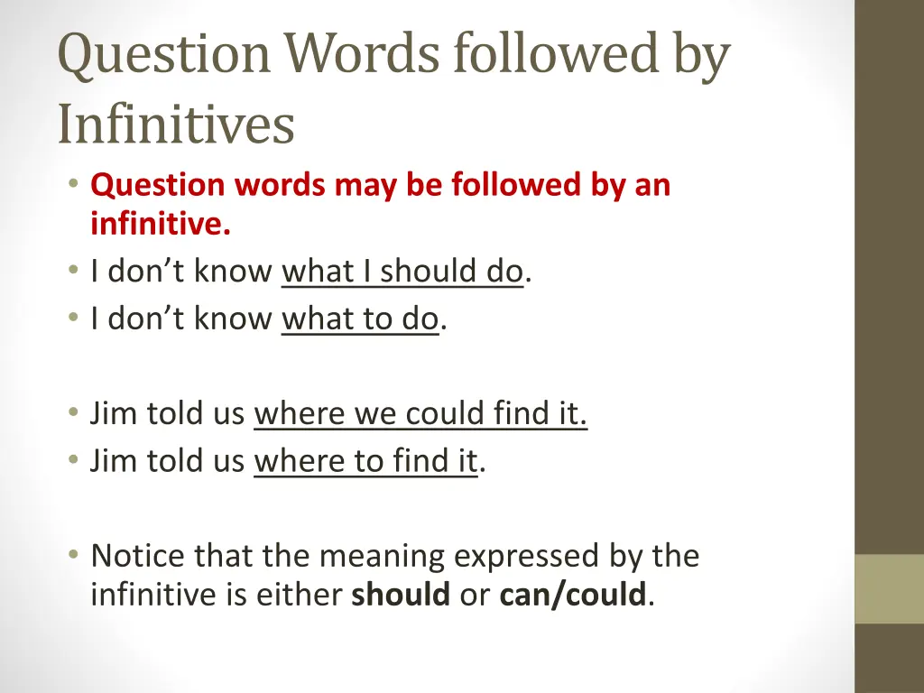 question words followed by infinitives question