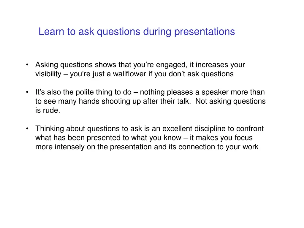 learn to ask questions during presentations