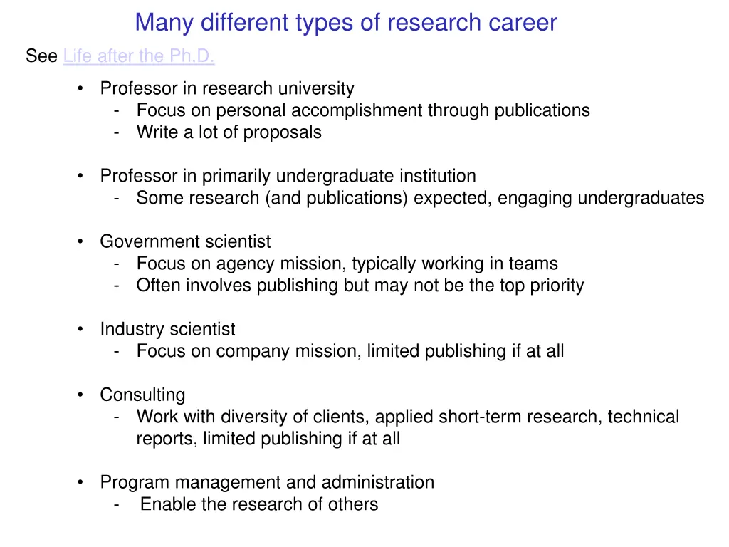 many different types of research career see life