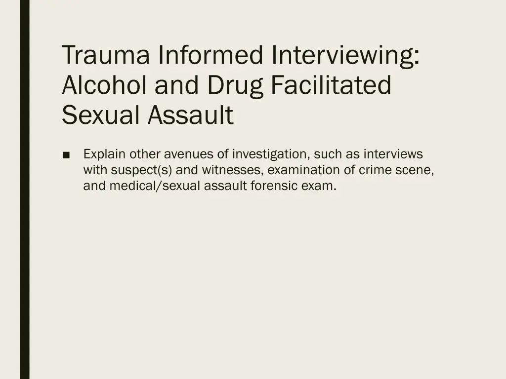 trauma informed interviewing alcohol and drug 3