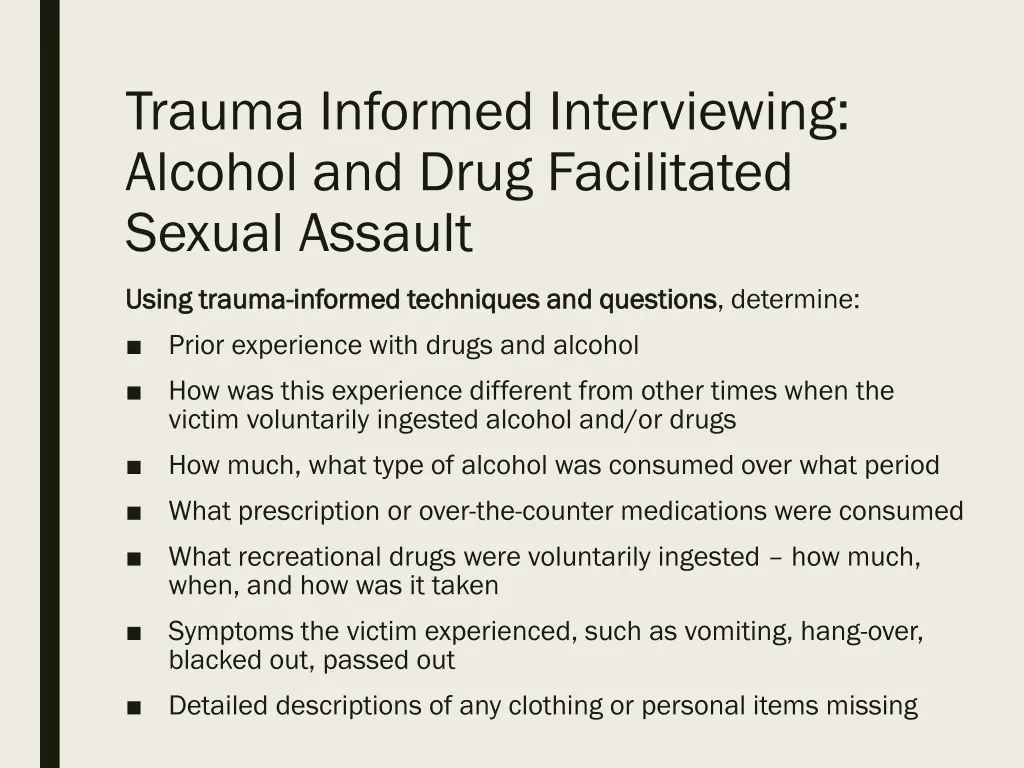 trauma informed interviewing alcohol and drug