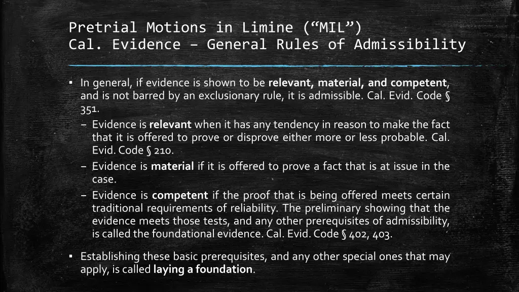 pretrial motions in limine mil cal evidence