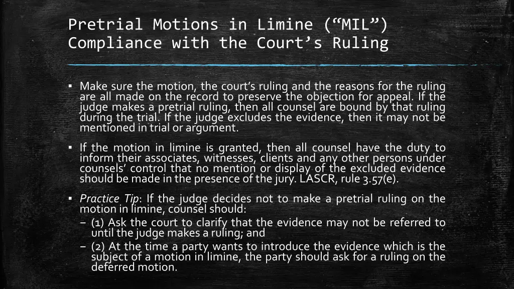 pretrial motions in limine mil compliance with