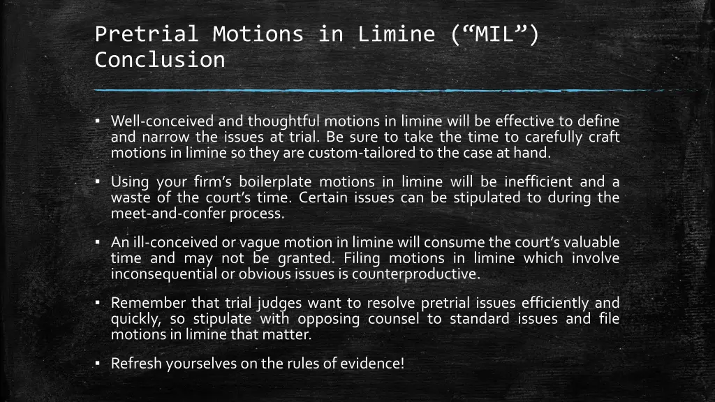 pretrial motions in limine mil conclusion