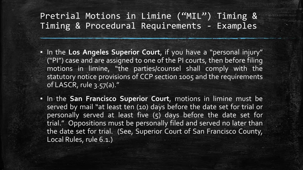 pretrial motions in limine mil timing timing