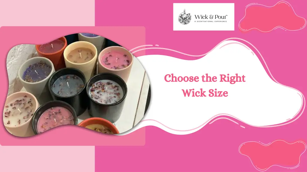 choose the right wick size